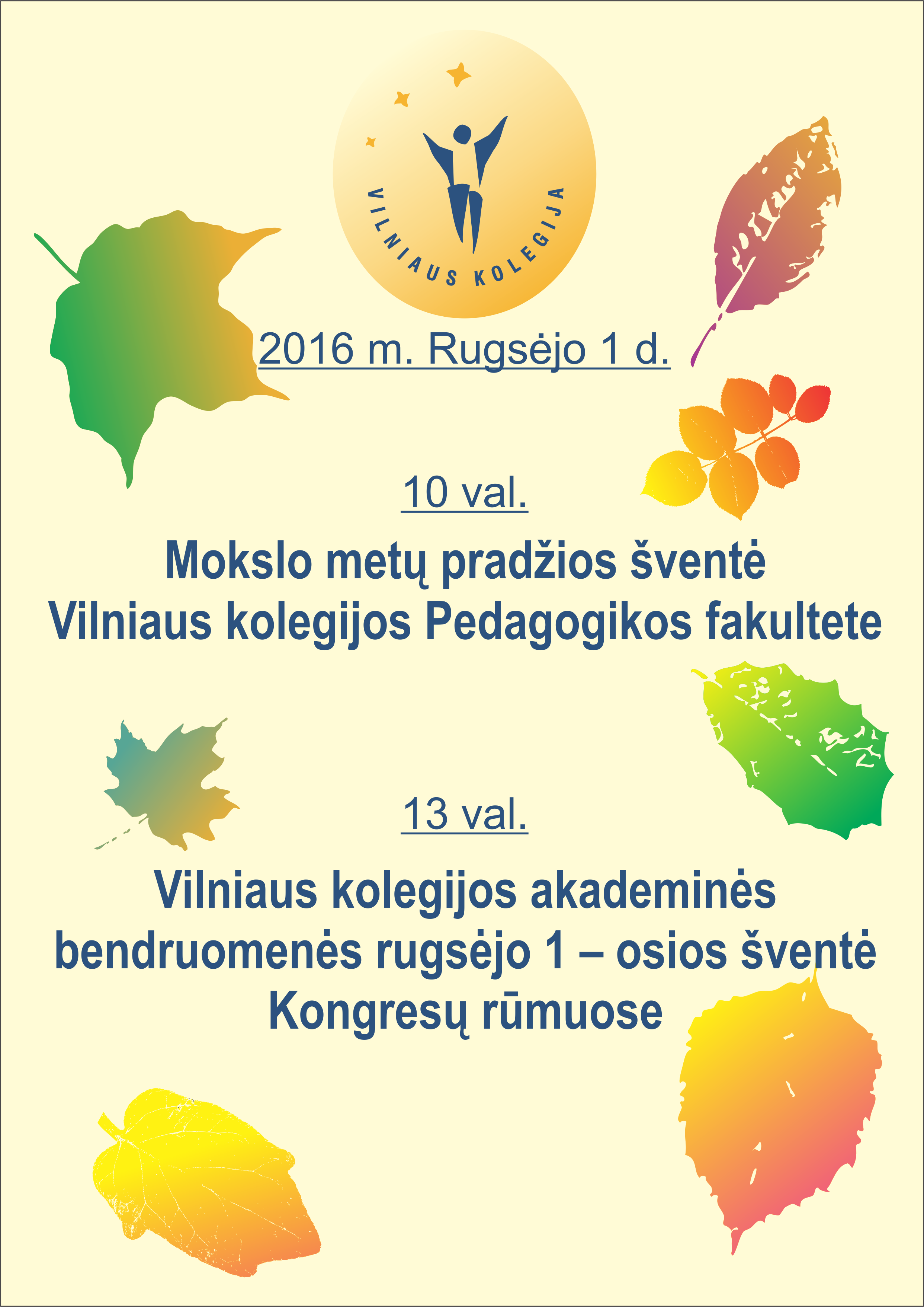 2016 M. Rugsėjo 1 D. Vilniaus Kolegijos Pedagogikos Fakulteto Mokslo ...