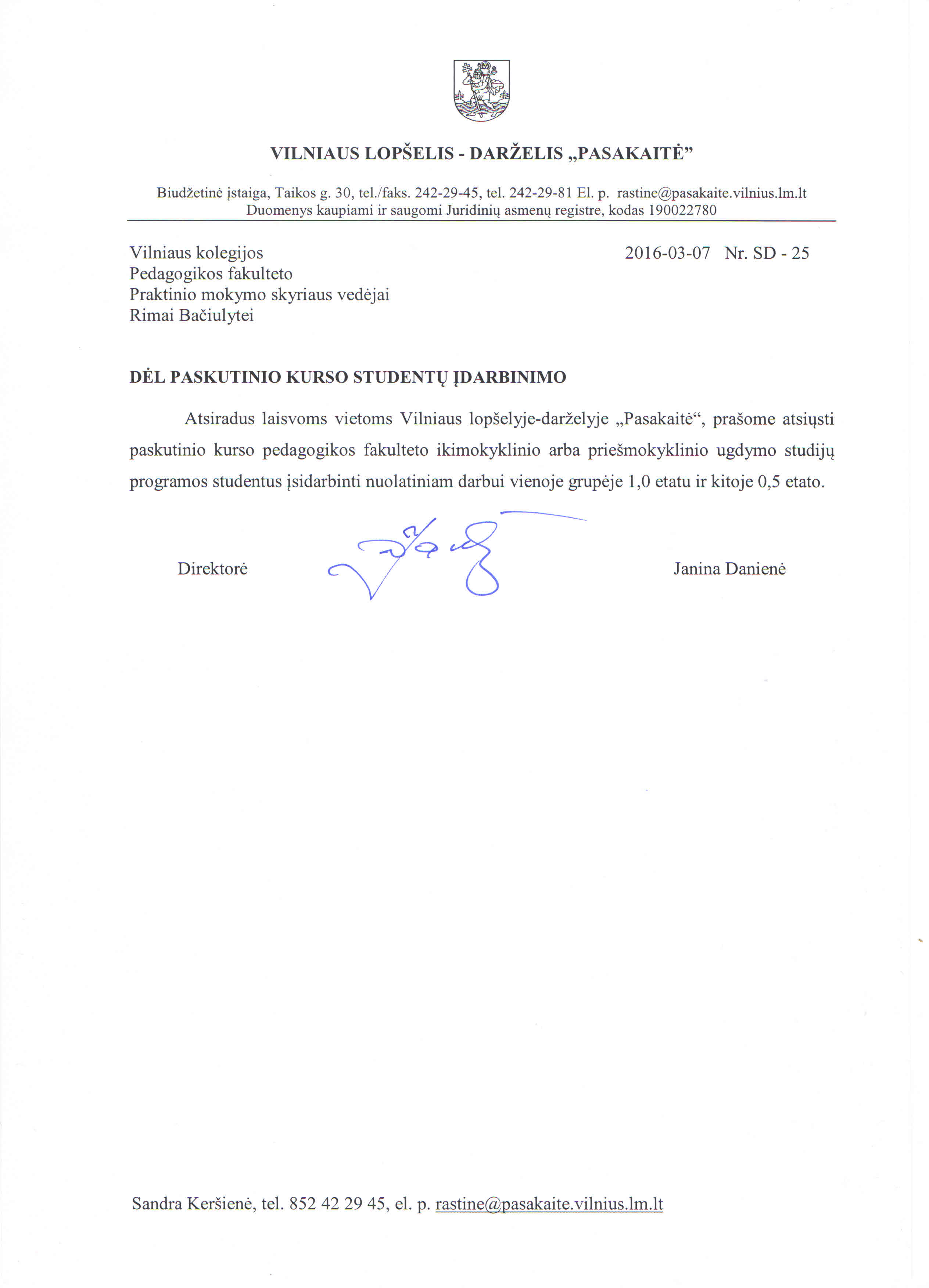 Dėl paskutinių kursų studentų įdarbinimo